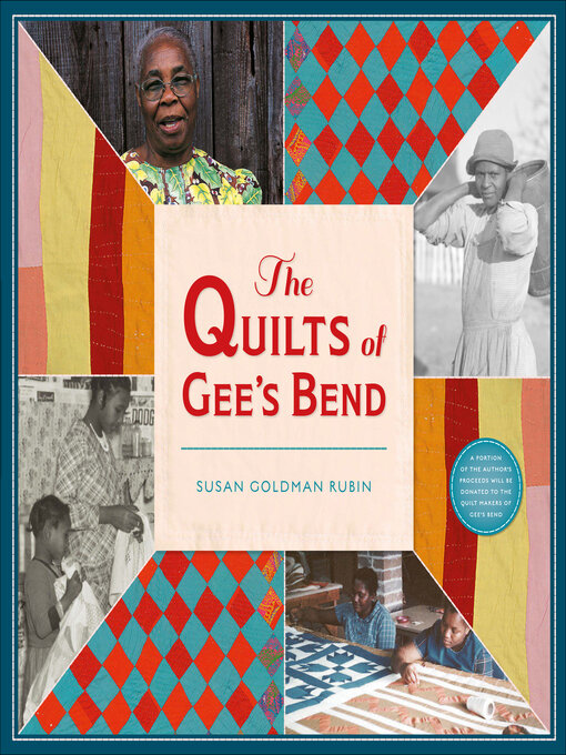 Title details for The Quilts of Gee's Bend by Susan Goldman Rubin - Available